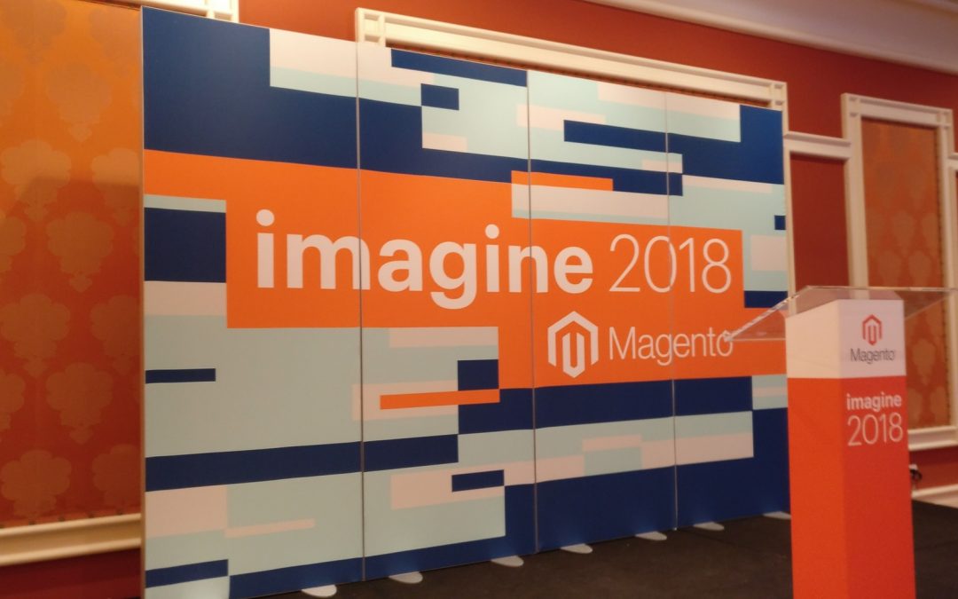 Magento Imagine 2018, resoconto breve MageSpecialist