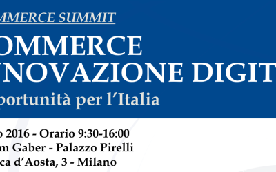 Summit: E-commerce e innovazione digitale – Milano 27 gennaio 2016